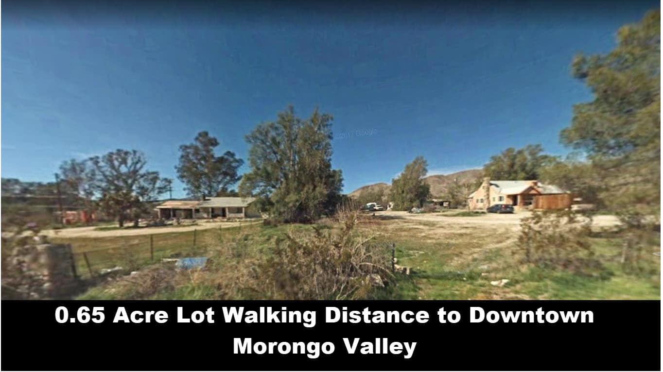 0.61 Acre Walking Distance From Downtown Morongo Valley